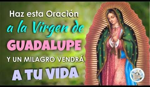 Oración de Sanación a la Virgen de Guadalupe: Fortalece tu Fe