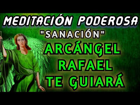 Oración poderosa de sanación con Rafael Arcángel: ¡Sana tu cuerpo y alma!