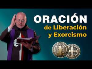 Oración de Sanación y Liberación: La Guía Completa para el Exorcismo