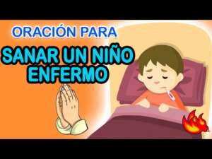 Oración de Sanación para Niños: Mejora la Salud de tu Hijo